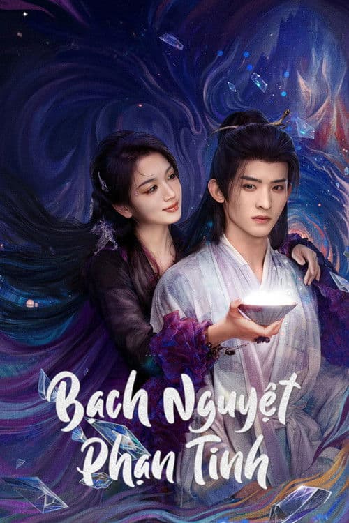 Bạch Nguyệt Phạn Tinh