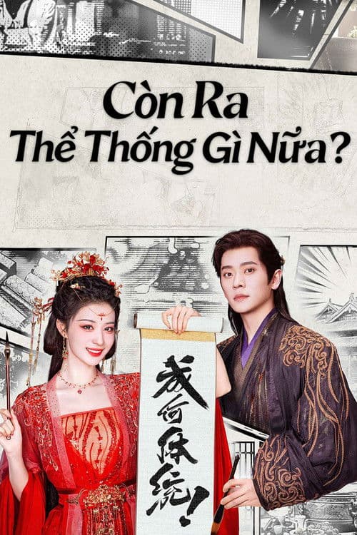 Còn Ra Thể Thống Gì Nữa